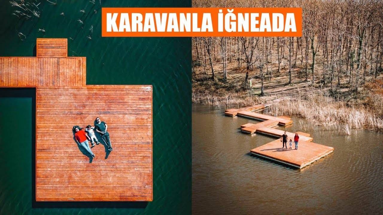 Karavanla İğneada